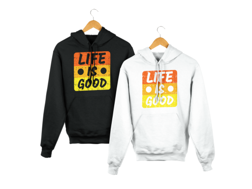 Two hoodies hanging on hangers, one black and one white, both with "Life is Good" text.